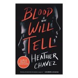 Blood Will Tell