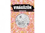 Viragozon - Elbűvolő Szinező, - Editura Mimorello
