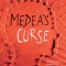 Medea&#039;s Curse: Shocking. Page-Turning. Psychological Thriller with Forensic Psychiatrist Natalie King