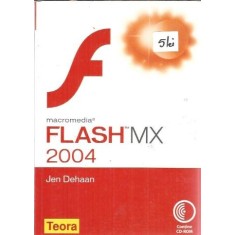 Flash MX 2004 - Jen Dehaan