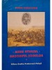 Petre Dragomir - Mihai viteazul - Anotimpul soimilor, vol. 1 (Editia: 2001)