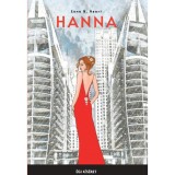 Hanna - &Eacute;gi k&iacute;s&eacute;ret - Enna B. Heart