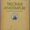 (C510) GEORGE MACOVESCU - TRECANDE ANOTIMPURI