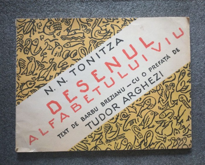 N. N. Tonitza - Desenul alfabetului viu (text: Barbu Brezianu...; 1991)