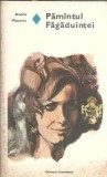Pamantul fagaduintei - Andre Maurois | Romanul de dragoste | Editura Eminescu | 1979 | Editie de colectie | Carti rare