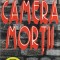 John Grisham - Camera mortii