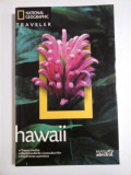 HAWAII (ghid turistic - National Geografic Traveler) - Rita Ariyoshi