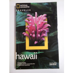 HAWAII (ghid turistic - National Geografic Traveler) - Rita Ariyoshi