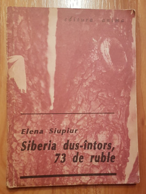 Siberia dus intors 73 de ruble de Elena Siupiur foto