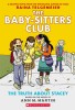 The Baby-Sitters Club Graphix #2: The Truth about Stacey (Full Color Edition)