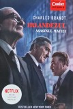 Cumpara ieftin Irlandezul. Asasinul mafiei - 2019 - Charles Brandt (AJ231)