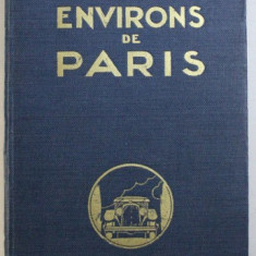 LES ENVIRONS DE PARIS par LUCIEN LHEREUX , 1929