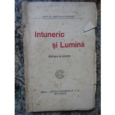 Ioan Al. Bratescu-Voinesti - Intuneric si lumina - interbelica