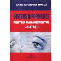 Andreea Cristina Ionica - Sisteme informatice pentru managementul calitatii
