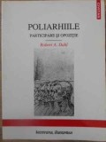 POLIARHIILE PARTICIPARE SI OPOZITIE-R.A. DAHL-352851