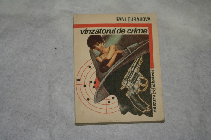 Vanzatorul de crime - Fani Turakova - 1991