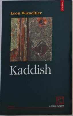 Kaddish &amp;ndash; Leon Wieseltier foto