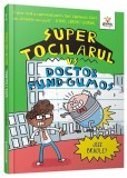 Cumpara ieftin Super Tocilarul vs Doctor Fund-Gumos (Vol. 2) - Hardcover - Gama