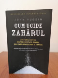 John Yudkin, Cum ucide zahărul