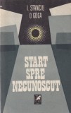 I. Stanciu, O. Goga - Start spre necunoscut