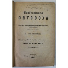 CONFESSIUNEA ORTODOXA A BISERICEI CATOLICE ( SOBORNICESCI ) SI APOSTOLICE A RASARITULUI , tradusa de Dr. BARBU CONSTANTINESCU , 1877