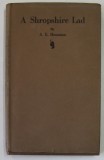 A SHROPSHIRE LAD by A.E. HOUSMAN , 1933