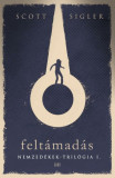 Felt&aacute;mad&aacute;s - Scott Sigler