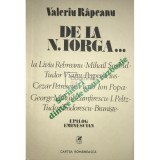 Valeriu Rapeanu - Scriitori dintre cele doua razboaie mondiale (Editia: 1986)