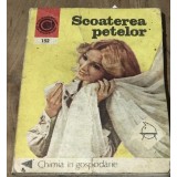 DVP2 Chimie in Gospodarie Scoaterea Petelor