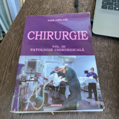 Fane Ghelase Chirurgie Vol. III Patologie chirurgicala (cu dedicatia autorului)