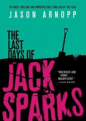 The Last Days of Jack Sparks foto