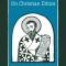 On Christian Ethics: St. Basil the Great