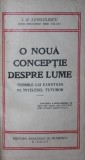 O NOUA CONCEPTIE DESPRE LUME