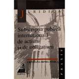 Cristina Irinel Stoica - Subscriptia publica internationala de actiuni si de obligatiuni (Editia: 2000)