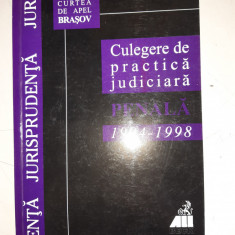 Culegere de practica judiciara penala 1994-1998 - Curtea de Apel Brasov