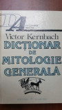 Dictionar de mitologie generala- Victor Kernbach