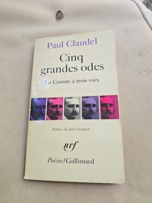 Cinq grandes odes - Paul Claudel foto