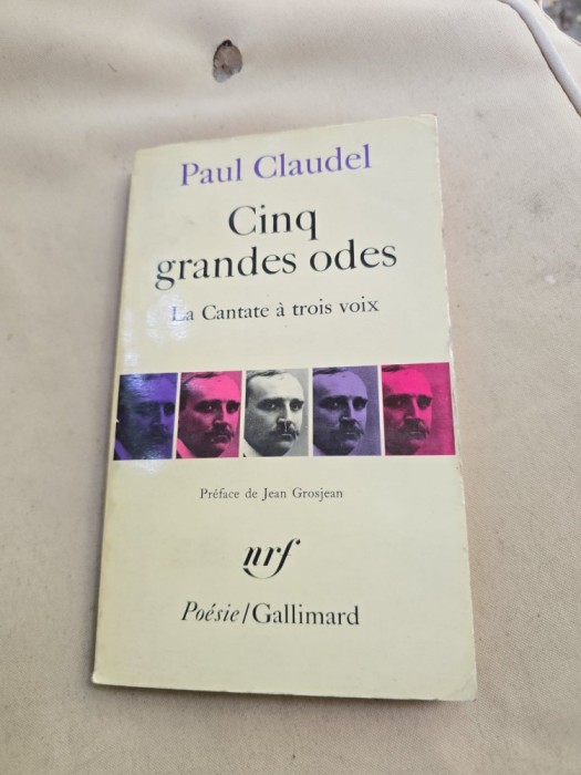 Cinq grandes odes - Paul Claudel