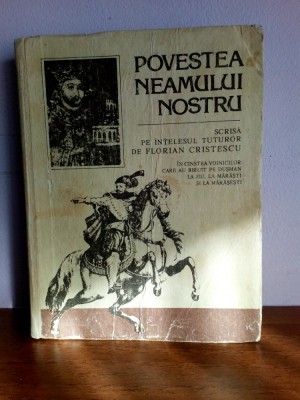 Florian Cristescu -Povestea neamului romanesc foto