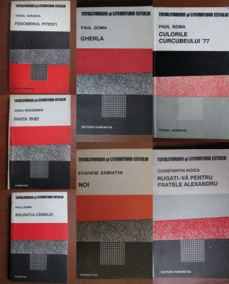 Colectia TOTALITARISM SI LITERATURA ESTULUI - ed. Humanitas - 7 volume - Goma foto