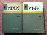 Eseuri 2 Volume. Editura Stiintifica, 1966 si 1971 - Michel de Montaigne
