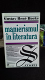 MANIERISMUL IN LITERATURA - GUSTAV RENE HOCKE