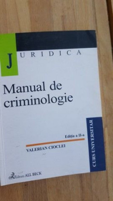 Manual de criminologie- Valerian Cioclei foto