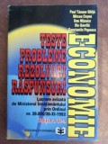 Teste probleme rezolvari raspunsuri economie - Paul Tanase Ghita, Mircea Cosea