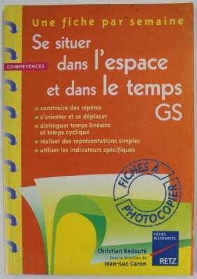 SE SITUER DANS L &amp;#039;ESPACE ET DANS LE TEMPS GS par CHRISTIAN REDOUTE , 1999 foto