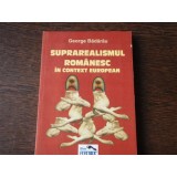 SUPRAREALISMUL ROMANESC IN CONTEXT EUROPEAN - G.BADARAU