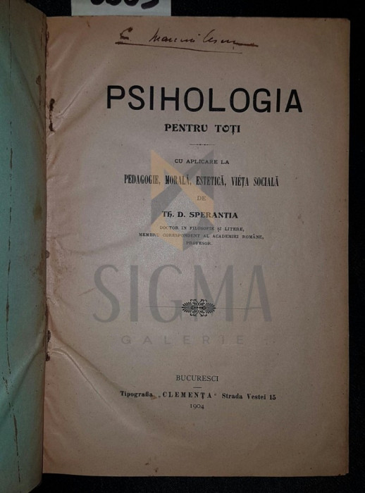 PSIHOLOGIA PENTRU TOTI - CU APLICARE LA PEDAGOGIE , MORALA , ESTETICA , VIETA SOCIALA