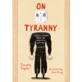 On Tyranny | Timothy Snyder