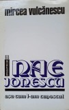 Nae Ionescu, Asa Cum L-am Cunoscut - Mircea Vulcanescu, Humanitas 1992, Filosofie, Carte in Romana