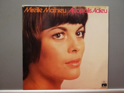 Mireille Mathieu &amp;ndash; Akropolis Adieu (1979/Ariola/RFG) - Vinil/ca Nou (NM+) foto